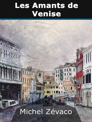 cover image of Les Amants de Venise